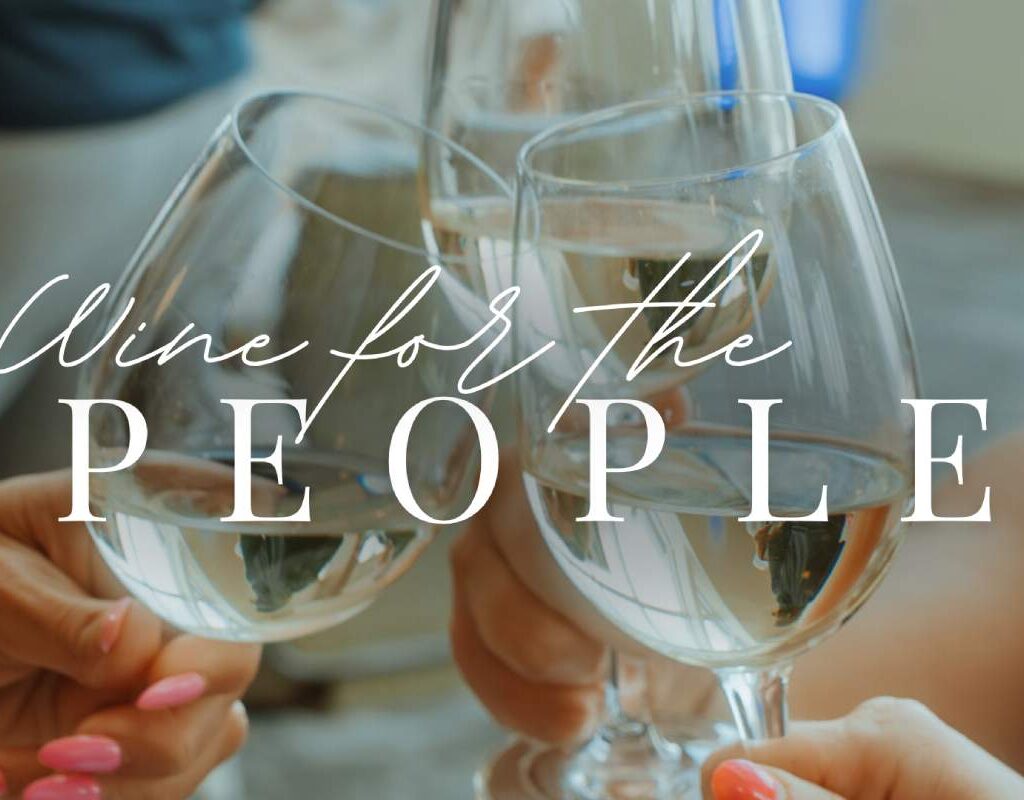 Wine for the People
